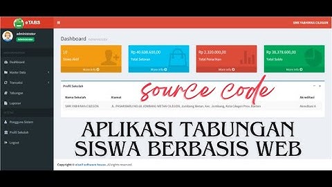 Source Code   Aplikasi Tabungan Siswa Berbasis Web