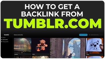How to Get a Backlink from Tumblr.com