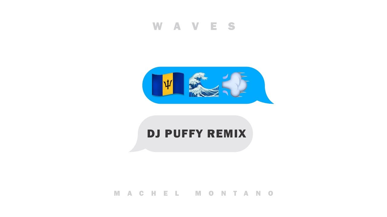 Waves - DJ Puffy Remix (Official Audio) - Machel Montano | Soca 2017