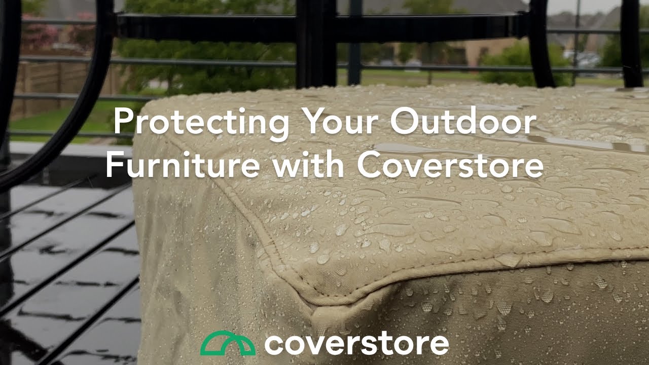 Protecting Your Outdoor Furniture with Coverstore YouTube