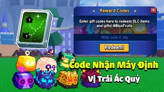Code Blox Fruits Nhận Máy Định Vị Trái Ác Quỷ