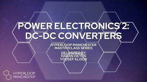 Power Electronics 2: DC-DC Converters