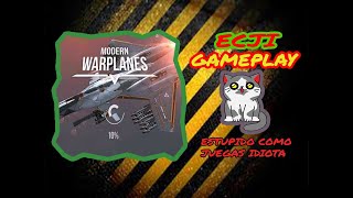Modern Warplanes - Ecji Gameplay