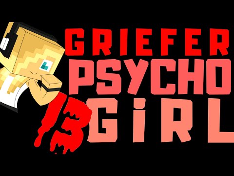 PSYCHO GiRL 13 LYRICS - GRIEFER - Psycho Girl Minecraft Song - 동영상