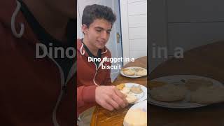 Dino nugget in a biscuit