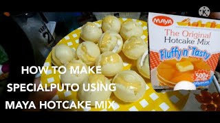 How to make speacialPUTO using MAYA HOTCAKE MIX