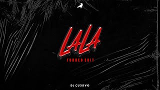 Myke Towers - LALA (Turreo Edit) - DJ Cu3rvo