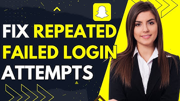 Fix Snapchat Due To Repeated Failed login Attempts (2023)