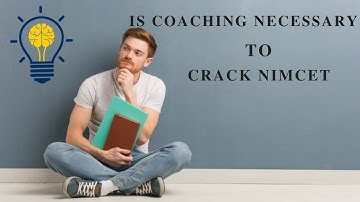 IS COACHING NECESSARY TO CRACK NIMCET || HOW TO START NIMCET PREPARATION.
