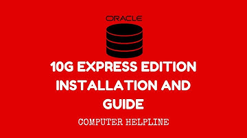 Oracle Database 10g Express Edition Installation And Guide