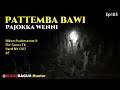 Pattemba Bawi, Pajokka Wenni Pard nv007 Ep185