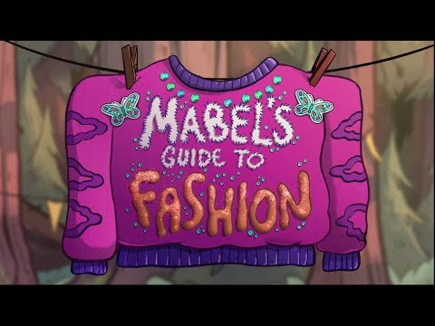 03 - Mabel's Guide to Fashion - Gravity Falls - Mabel's Guide to Life