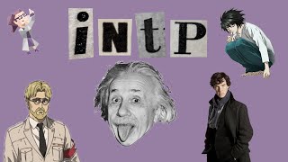 MBTI: Meet the INTP PERSONALITY TYPE