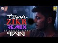 Darshan Raval - Tera Zikr (Remix) | PVVN | Free Project file ( flp ).