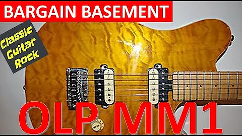 Bargain Basement: OLP MM1 Ernie Ball Licensed guitar - serious bang for your buck!