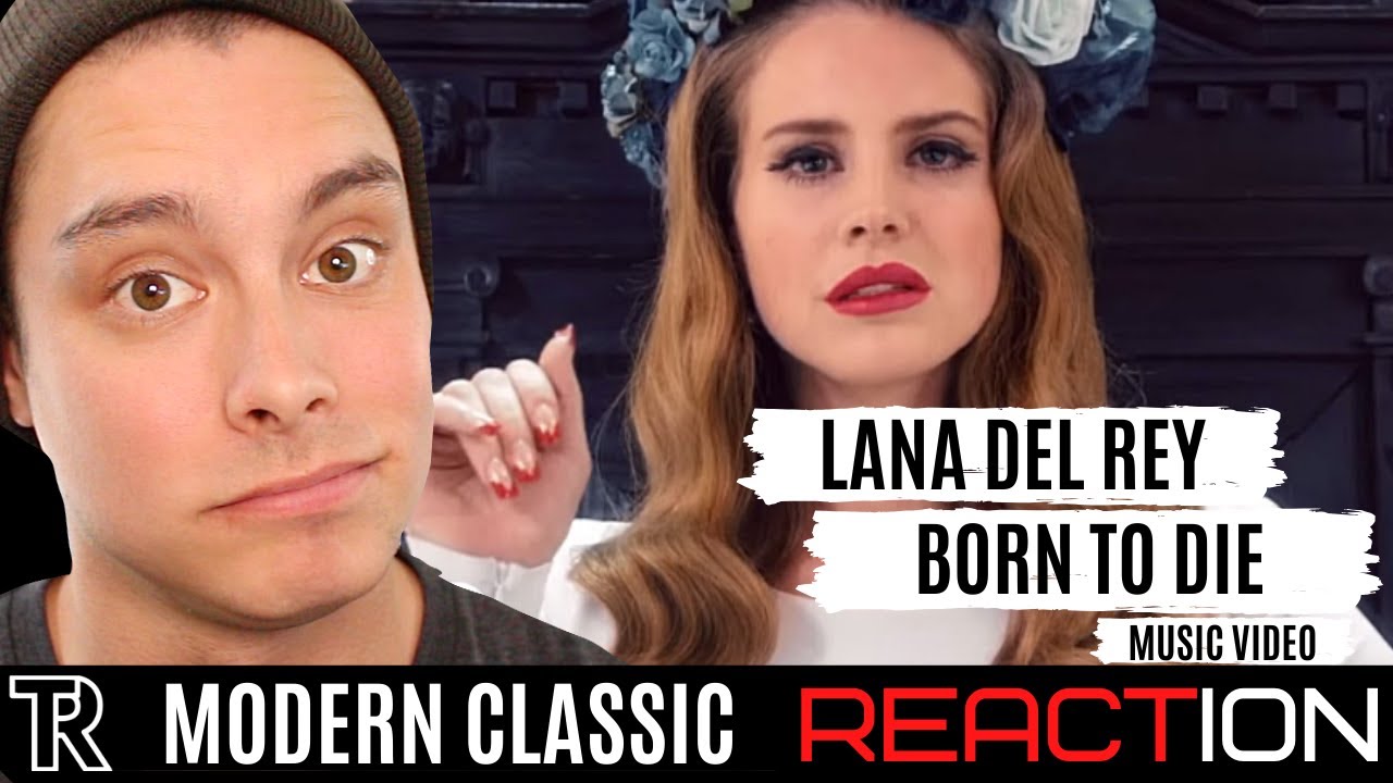 lana del rey born to die song rating lana del rey born to die song rating
