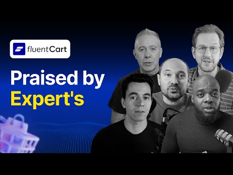 Praised by Experts | Features That Make FluentCart Standout