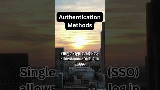 CompTIA Security+ Authentication Methods
