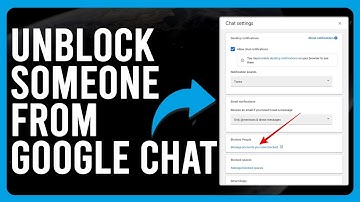 How To Unblock Someone From Google Chat (Ways To Unblock Contacts In Google Chat)