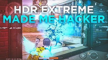 HDR EXTREME MADE ME HACKER | PUBGM | SAMSUNG,A3,A5,A6,A7,J2,J5,J7,S5,S6,S7,59,A10,A20,A30,A50,A70