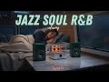 Smooth Jazz &amp; Soulful R&amp;B – Chill Grooves for Peaceful Days &amp; Relaxing Nights