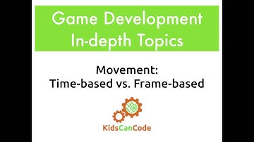 Gamedev In-depth Topics: Time-based vs. Frame-based Movement