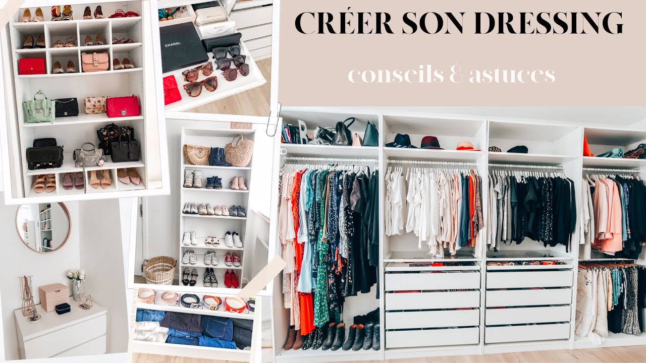 6 CONSEILS POUR CRÉER SON DRESSING  toutes les astuces à connaître avant  de concevoir son dressing 