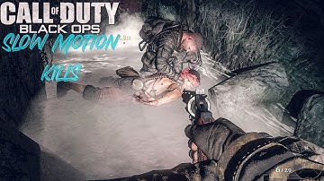 Call Of Duty Black Ops | All Kills | Slow Motion