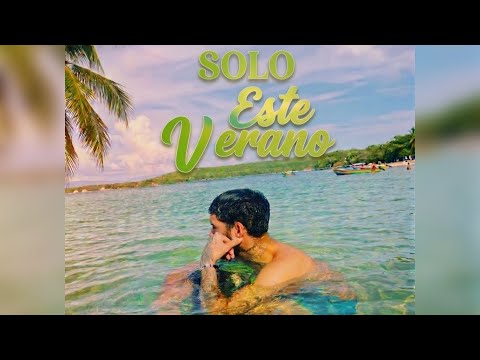 Solo este verano - jhavi yovng ( video oficial )