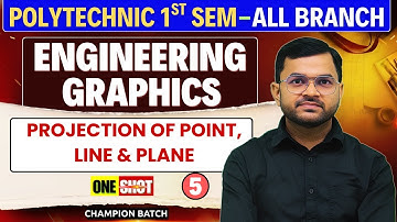 Engineering Graphics ll One Shot-05 l Projection of Point, Line & Plane@PolytechnicPathshala​