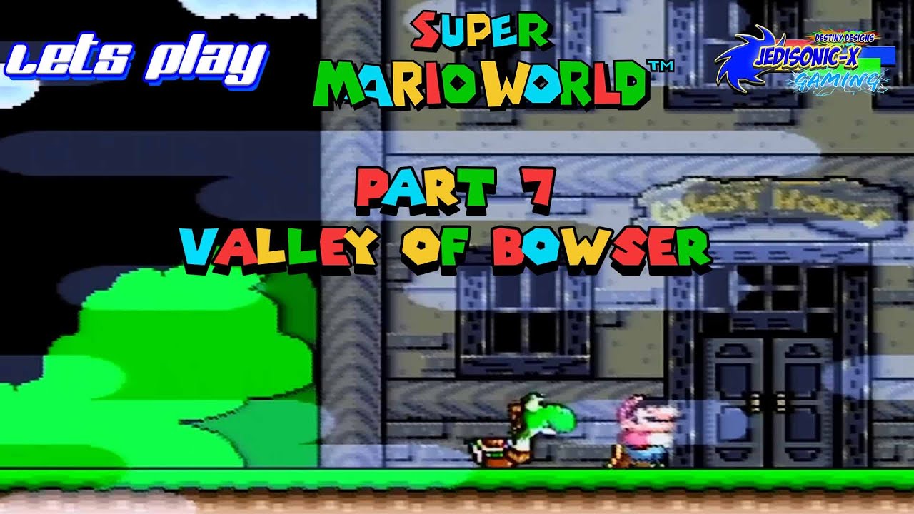 Super Mario World Part 7 Valley Of Bowser Part 1