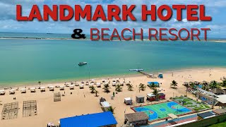 LANDMARK BEACH RESORT - Accommodation Cost | Landmark Beach Hotel Room Tour | Landmark Beach Review