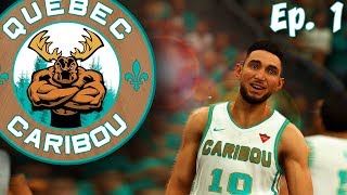The Beginning! - Quebec Caribou Expansion MyLeague [Ep. 1] | NBA 2k20