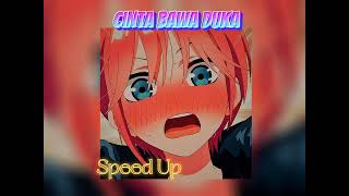 Cinta Bawa Duka [ Speed Up ] Viral TikTok DJ