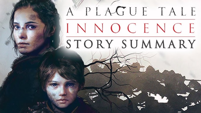 A Plague Tale Innocence: Story Summary (Spoilers)