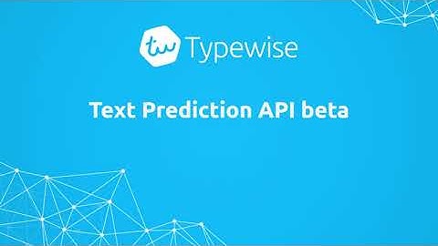 Typewise Text Prediction API teaser (free beta)