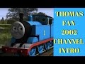 Thomasfan2002  channel trailerintro thomas and friends