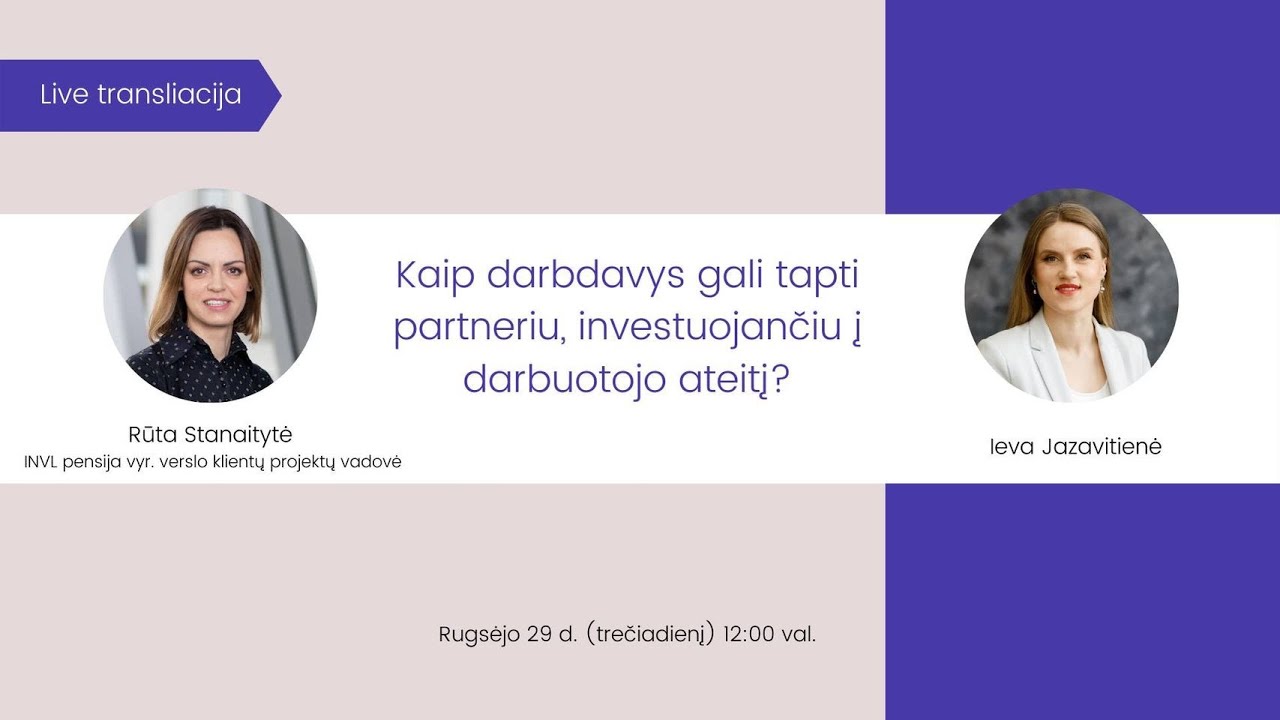 Kaip darbdavys gali tapti partneriu, investuojančiu į darbuotojo ateitį