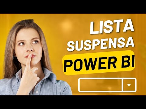 Lista suspensa no Power BI