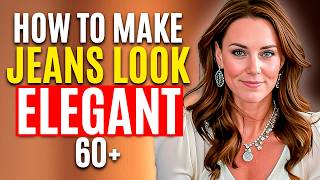 How To Look Elegant And Expensive In Jeans After 60