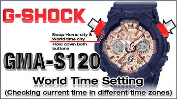 GMA-S120 G-Shock Module 5518 World Time Setting different time zones - Easy Tutorial