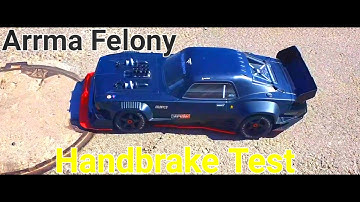 Arrma Felony 6S | Handbrake Installment & Drive Test | Should You Buy It!!