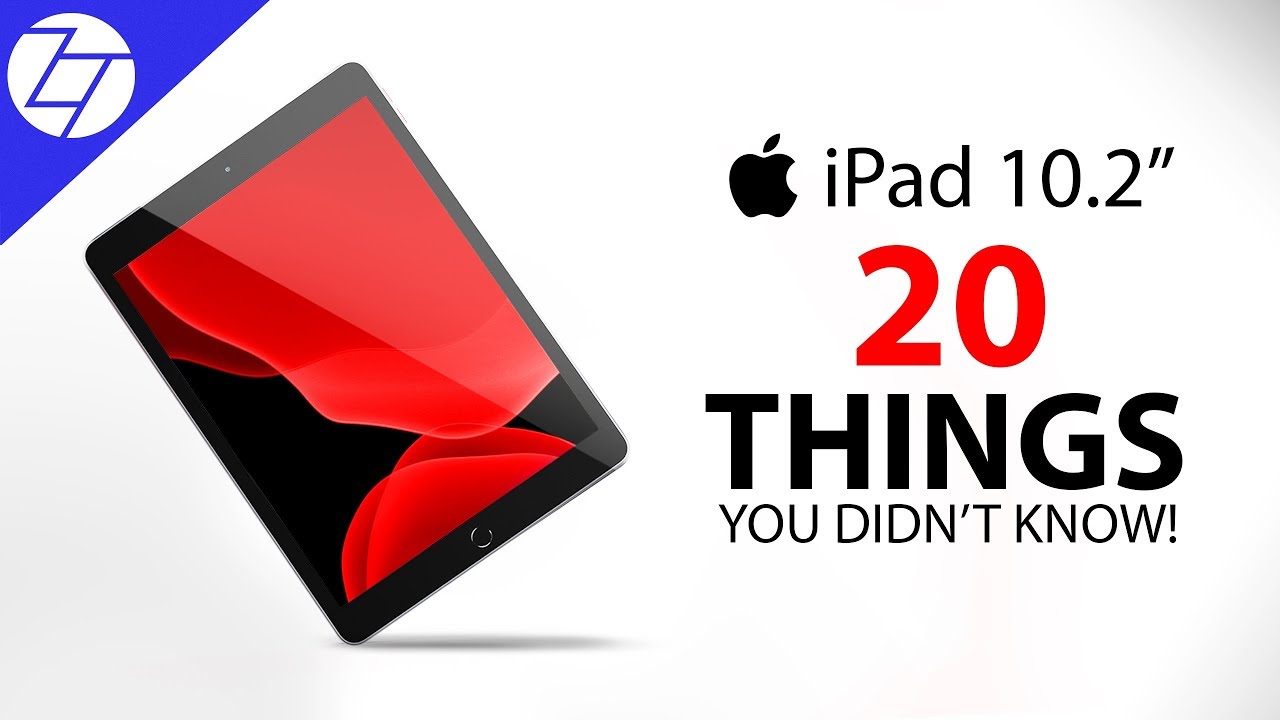 iPad 2019 – 20 Things You Didn’t Know!