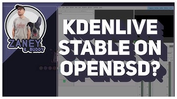 How To Make Kdenlive Stable On OpenBSD!