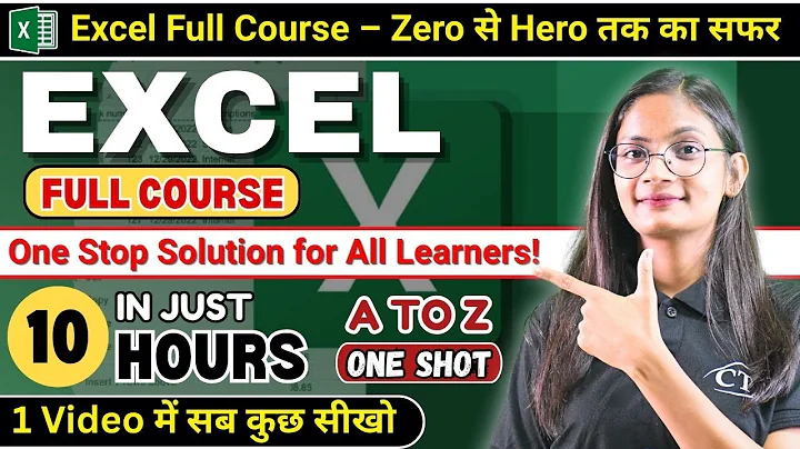 MS Excel full Course in Just 10 Hrs. | Complete MS Excel One Shot Zero to Hero Class | CTA
