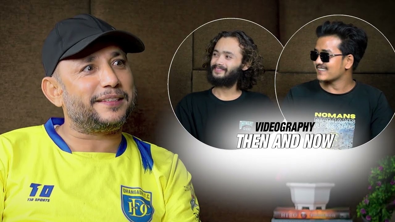 Videography : Then And Now | Malakheti