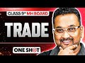⚡Trade in One Shot | Class 9 SST | Maharashtra Board