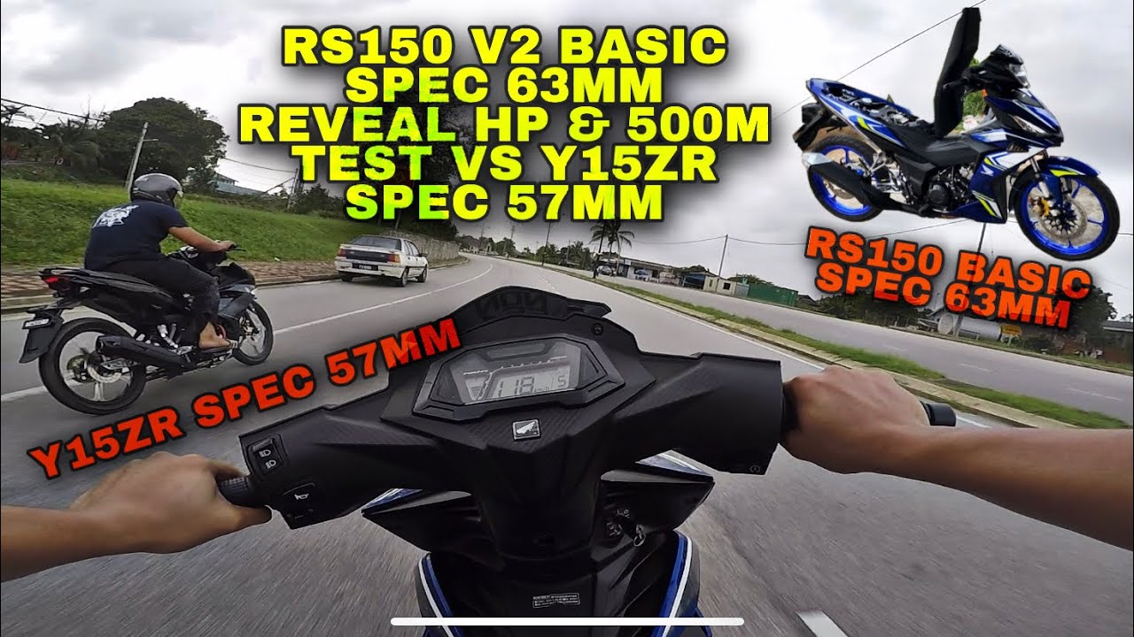 HONDA RS150 SPEC 63MM VS YAMAHA Y15ZR SPEC 57MM