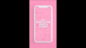 [Tutorial] Part 1-1. How to use my Digital Closet