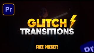 FREE Glitch Transitions Preset for Adobe Premiere Pro